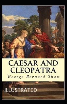Paperback Caesar and Cleopatra Illustrated Book