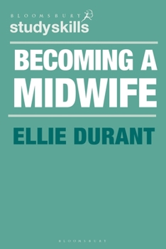 Paperback Becoming a Midwife: A Student Guide Book
