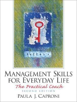 Paperback Management Skills for Everyday Life: The Practical Coach Book