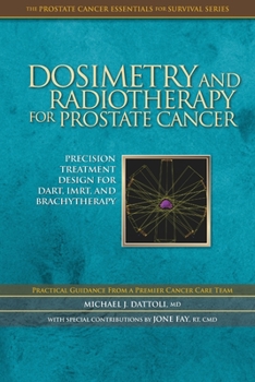 Paperback Dosimetry and Radiotherapy for Prostate Cancer Book
