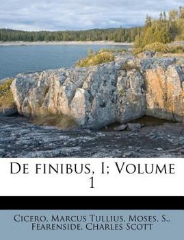 Paperback de Finibus, I; Volume 1 [Latin] Book