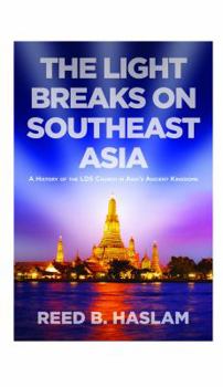 Hardcover The Light Breaks on Southeast Asia Book