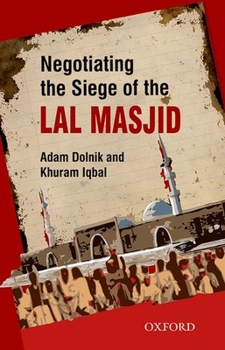 Paperback Negotiating the Siege of Lal Masjid Book