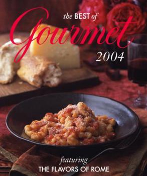 Hardcover The Best of Gourmet: Featuring the Flavors of Rome Book