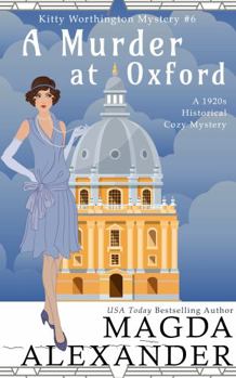 Paperback A Murder at Oxford: A 1920s Historical Cozy Mystery (The Kitty Worthington Mysteries) Book