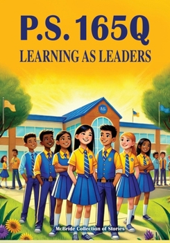 Paperback P.S 165 Q: Learning As Leaders Book