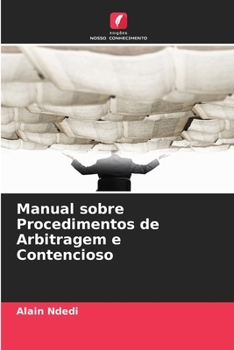 Paperback Manual sobre Procedimentos de Arbitragem e Contencioso [Portuguese] Book