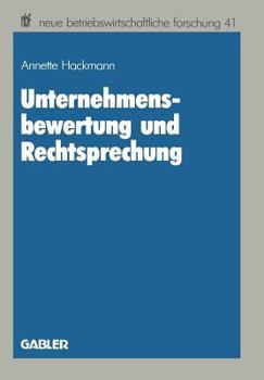 Paperback Unternehmensbewertung Und Rechtsprechung [German] Book