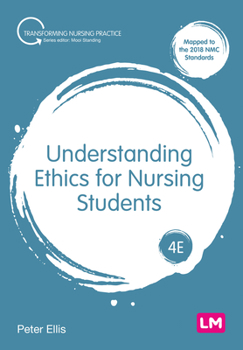 Paperback Understanding Ethics for Nursing Students Book