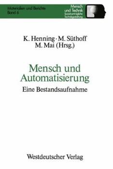 Paperback Mensch Und Automatisierung: Eine Bestandsaufnahme [German] Book