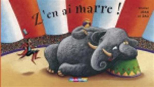 Hardcover Z'en ai marre! [French] Book