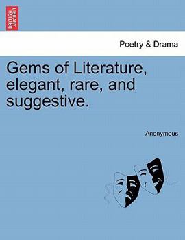 Paperback Gems of Literature, Elegant, Rare, and Suggestive. Book