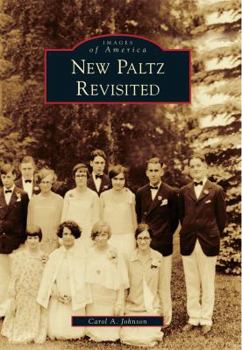 New Paltz Revisited - Book  of the Images of America: New York