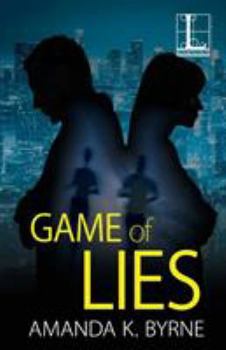 Game of Lies - Book #3 of the Game of Shadows