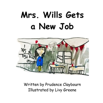Mrs. Willis Gets a New Job