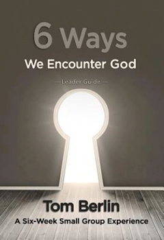 Paperback 6 Ways We Encounter God Book