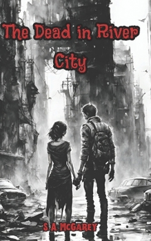 Paperback The Dead in River City Book