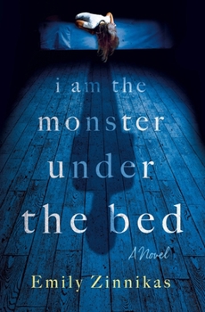 Hardcover I Am the Monster Under the Bed Book