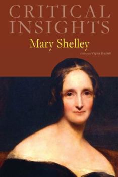 Hardcover Critical Insights: Mary Shelley: Print Purchase Includes Free Online Access Book