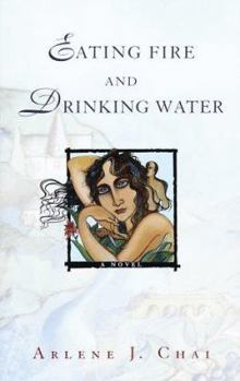 Paperback Eating Fire and Drinking Water Book