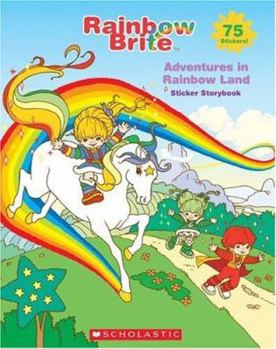 Paperback Rainbow Brite Adventures In Rainbow Land Book