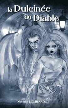 Paperback La Dulcin?e du Diable [French] Book