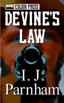 Devine's Law (Black Horse Western) - Book #1 of the Marshal Devine