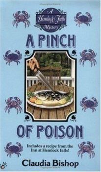 A Pinch of Poison (Hemlock Falls Mystery, Book 3) - Book #3 of the Hemlock Falls Mysteries