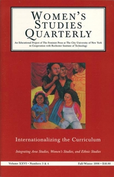 Paperback Women's Studies Quarterly: (98:3-4): Internationalizing Women's Studies: Adding Gender to Area Studies Book