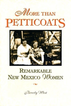 More than Petticoats: Remarkable New York Women (More than Petticoats Series) - Book  of the More than Petticoats