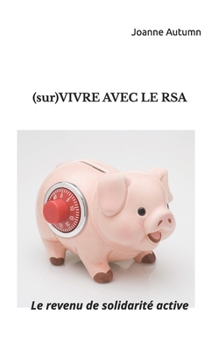 Paperback (sur)VIVRE AVEC LE RSA [French] Book