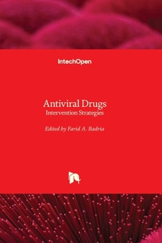 Hardcover Antiviral Drugs - Intervention Strategies Book