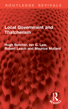 Paperback Local Government and Thatcherism Book