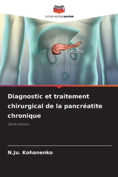 Paperback Diagnostic et traitement chirurgical de la pancréatite chronique [French] Book