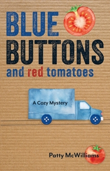 Paperback Blue Buttons and Red Tomatoes Book