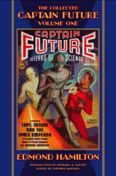 Captain Future and the Space Emperor - Book  of the Collected Edmond Hamilton