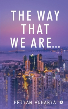 Paperback The Way that We Are... Book