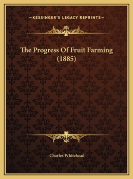The Progress Of Fruit Farming