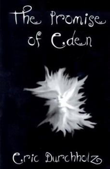 Paperback The Promise Of Eden Book