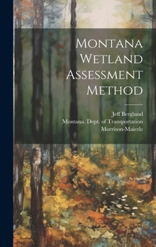 Hardcover Montana Wetland Assessment Method Book