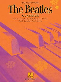 Paperback The Beatles Classics: Big-Note Piano Book