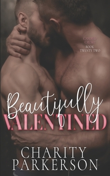 Beautifully Valentined - Book #22 of the Candied Crush