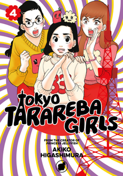 Paperback Tokyo Tarareba Girls 4 Book