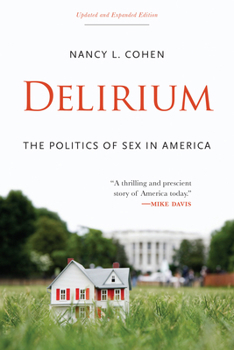 Paperback Delirium: The Politics of Sex in America Book