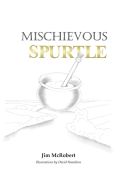 Paperback Mischievous Spurtle Book