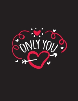 Paperback Only You: Happy Valentine's Day Quotes Coloring Book