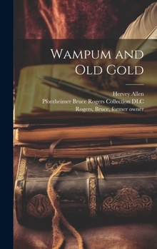Hardcover Wampum and Old Gold Book