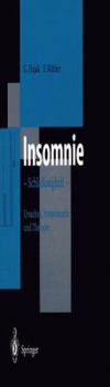 Paperback Insomnie: Schlaflosigkeit Ursachen, Symptomatik Und Therapie [German] Book