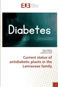 Paperback Current status of antidiabetic plants in the Lamiaceae family Book