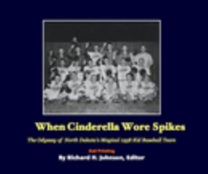 Paperback When Cinderella Wore Spikes Book